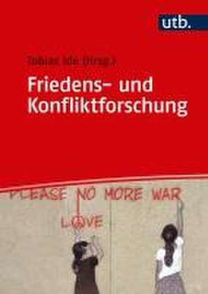 Friedens- und Konfliktforschung de Tobias Ide