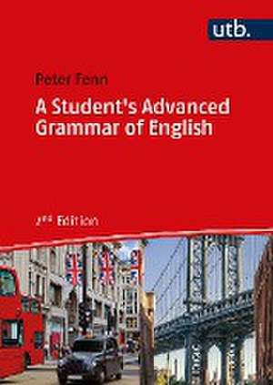 A Student's Advanced Grammar of English (SAGE) de Peter Fenn