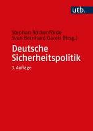 Deutsche Sicherheitspolitik de Stephan Böckenförde