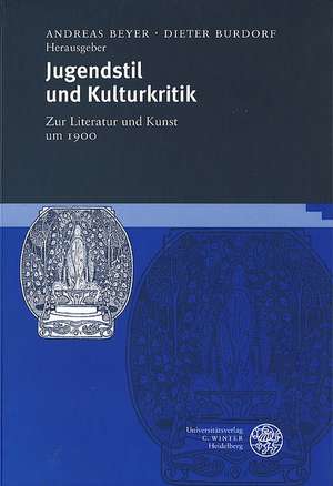 Jugendstil und Kulturkritik de Andreas Beyer