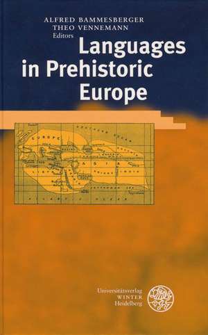 Languages in Prehistoric Europe de Alfred Bammesberger