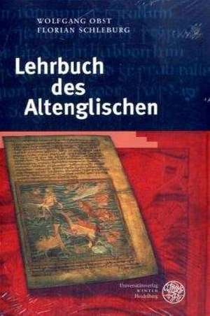 Lehrbuch des Altenglischen de Wolfgang Obst