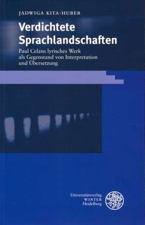 Verdichtete Sprachlandschaften de Jadwiga Kita-Huber