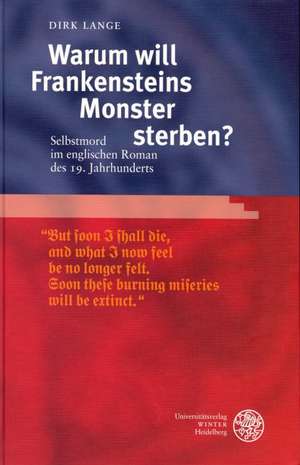 Warum will Frankensteins Monster sterben? de Dirk Lange