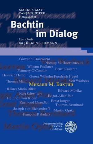 Bachtin im Dialog de Markus May