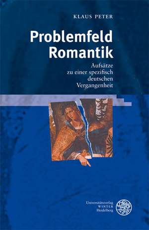 Problemfeld Romantik de Klaus Peter