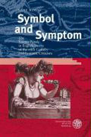 Symbol and Symptom de Silke Binias