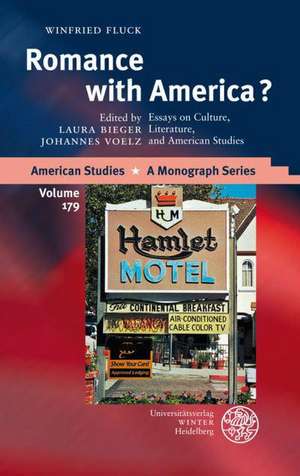 Romance with America? de Winfried Fluck