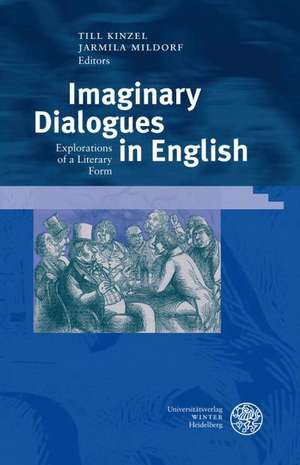 Imaginary Dialogues in English de Till Kinzel