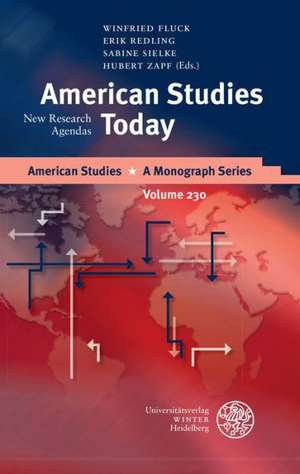 American Studies Today de Winfried Fluck