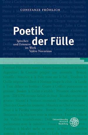 Poetik Der Fulle: Sprechen Und Erinnern Im Werk Valere Novarinas de Constanze Fröhlich