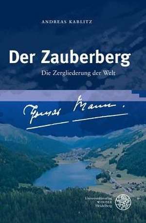 Der Zauberberg de Andreas Kablitz