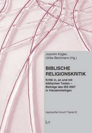 Biblische Religionskritik de Joachim Kügler