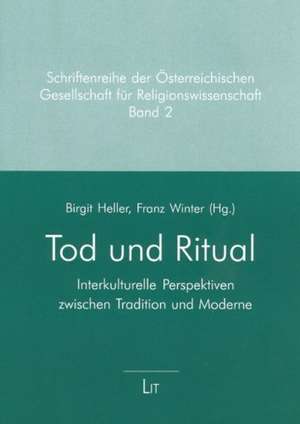 Tod und Ritual de Birgit Heller