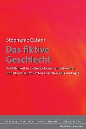 Das fiktive Geschlecht de Stephanie Catani