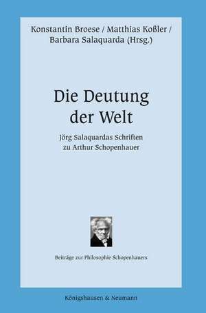 Die Deutung der Welt de Konstantin Bröse