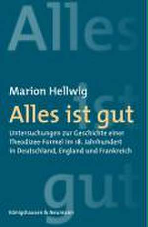 Alles ist gut de Marion Hellwig