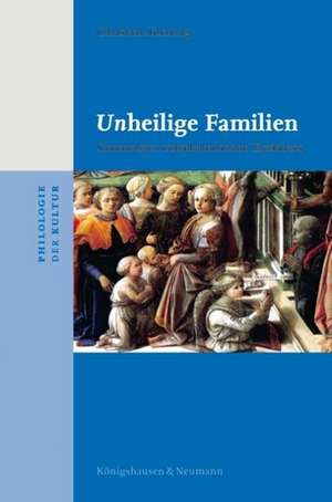 Unheilige Familien de Christian Kiening