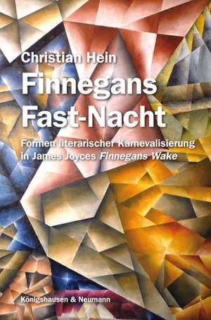 Finnegans Fast-Nacht de Christian Hein