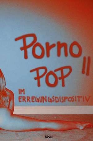 Porno-Pop II de Jörg Metelmann