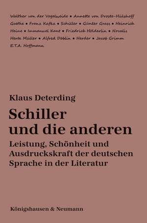 Schiller und die anderen de Klaus Deterding