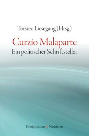 Curzio Malaparte de Torsten Liesegang