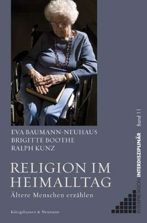 Religion im Heimalltag de Eva Baumann-Neuhaus