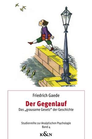 Der Gegenlauf de Friedrich Gaede