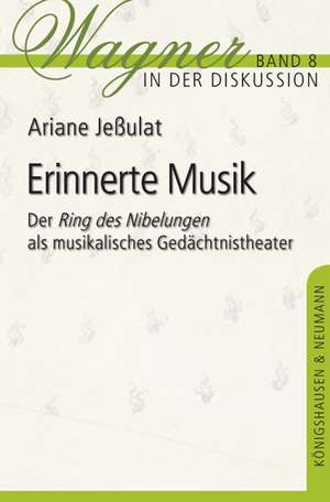 Erinnerte Musik de Ariane Jeßulat