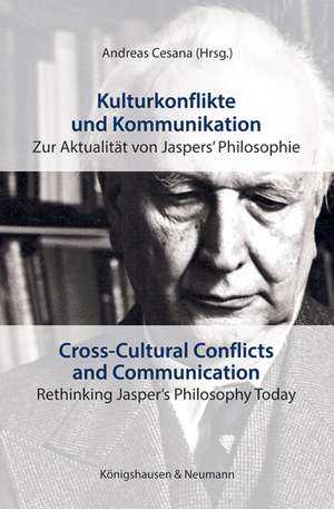 Kulturkonflikte und Kommunikation. Cross-Cultural Conflicts and Communication de Thomas Rolf