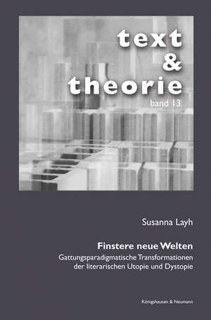 Finstere neue Welten de Susanna Layh