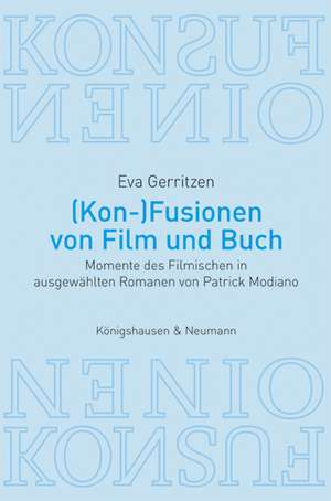 (Kon-)Fusionen von Film und Buch de Eva Gerritzen