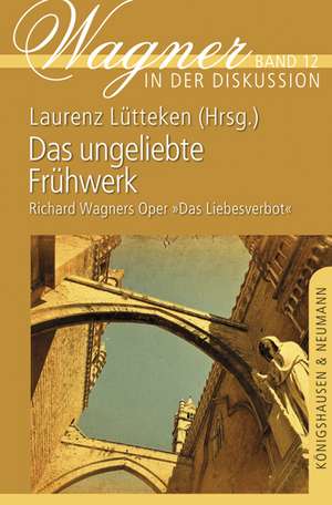 Das ungeliebte Frühwerk de Laurenz Lütteken