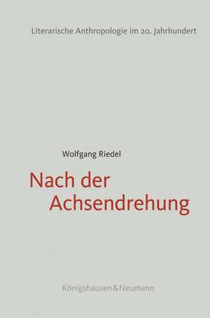 Nach der Achsendrehung de Wolfgang Riedel