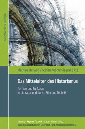 Das Mittelalter des Hirstoriusmus de Mathias Herweg