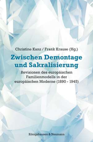 Zwischen Demontage und Sakralisierung de Christine Kanz