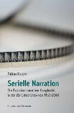 Serielle Narration de Fabian Kupper