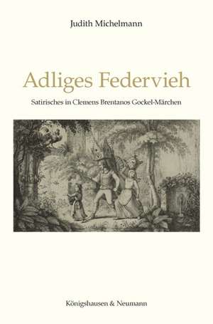 Adliges Federvieh de Judith Michelmann