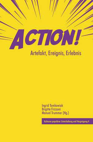 Action! de Ingrid Tomkowiak