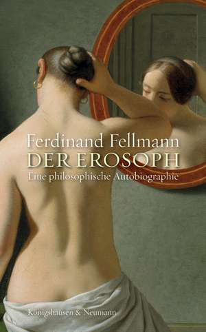 Der Erosoph de Ferdinand Fellmann