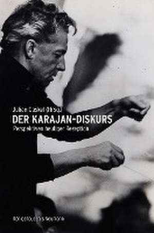 Der Karajan-Diskurs de Julian Caskel