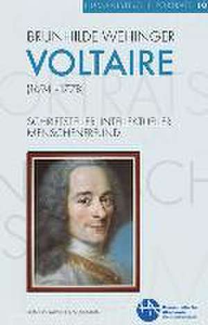 Voltaire (1694-1778) de Brunhilde Wehinger