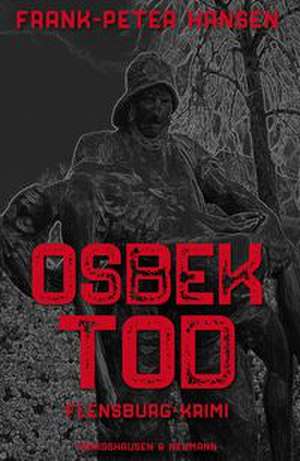 Osbek Tod de Frank-Peter Hansen