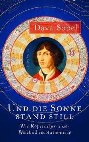 Und die Sonne stand still de Dava Sobel