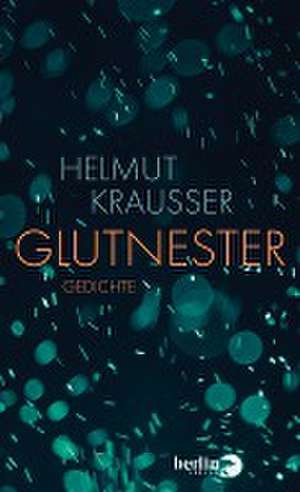 Glutnester de Helmut Krausser