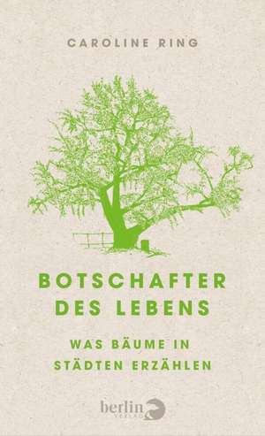 Botschafter des Lebens de Caroline Ring