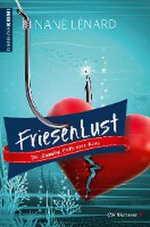 FriesenLust de Nané Lénard