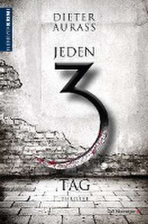 Jeden 3. Tag de Dieter Aurass