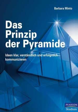 Das Prinzip der Pyramide de Barbara Minto