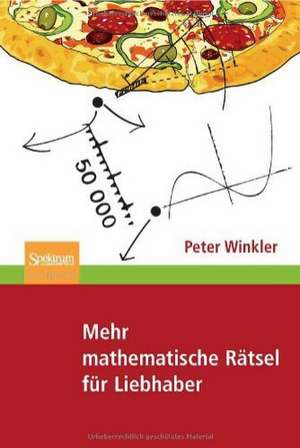 Mehr mathematische Rätsel für Liebhaber de Peter Winkler